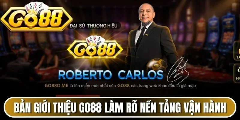Bản giới thiệu Go88 làm rõ nền tảng vận hành