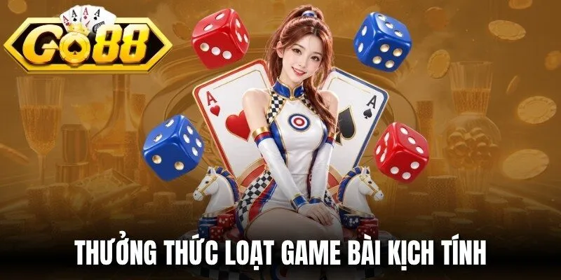 Go88 🎖️ Trang Chủ Cổng Game Đổi Thưởng GO88.COM | Chơi Ngay 15 Thưởng thức loạt game bài kịch tính