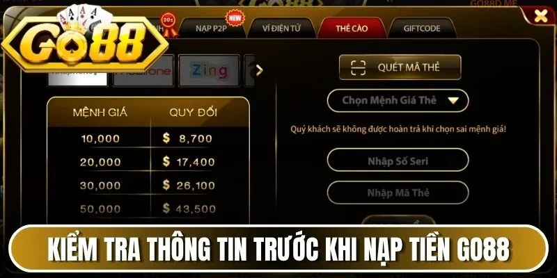 Kiểm tra thông tin trước khi thực hiện nạp tiền Go88