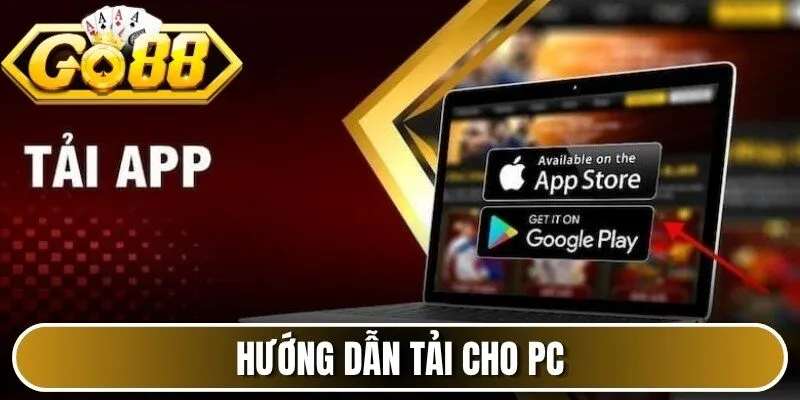 Hướng dẫn tải cho PC