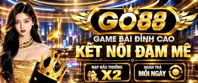 Go88 🎖️ Trang Chủ Cổng Game Đổi Thưởng GO88.COM | Chơi Ngay 11 Go88 Banner PC
